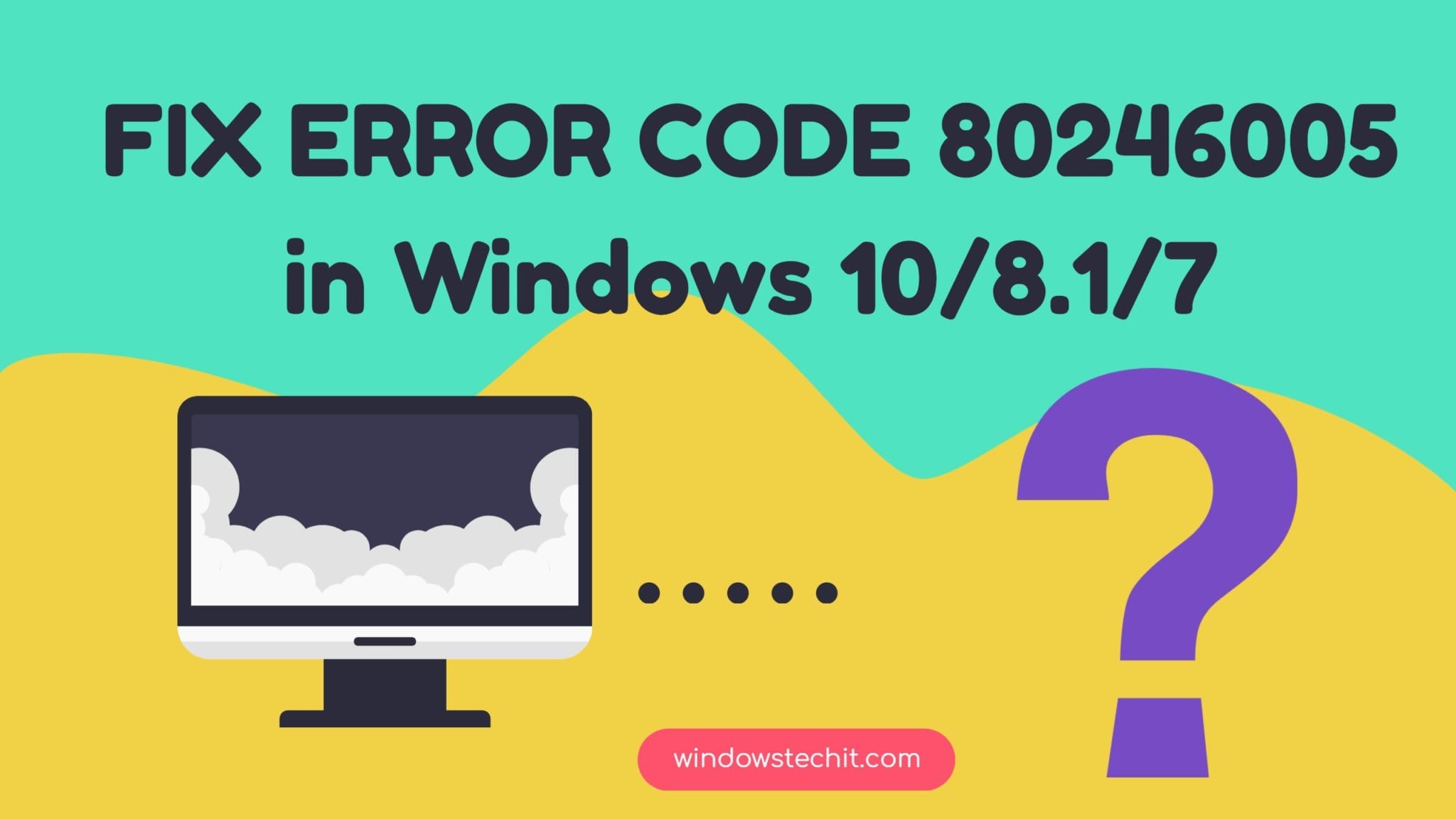 Код ошибки 80246005 при обновлении windows 7