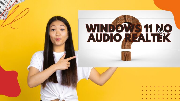 Fix No Sound With Realtek On Windows 11