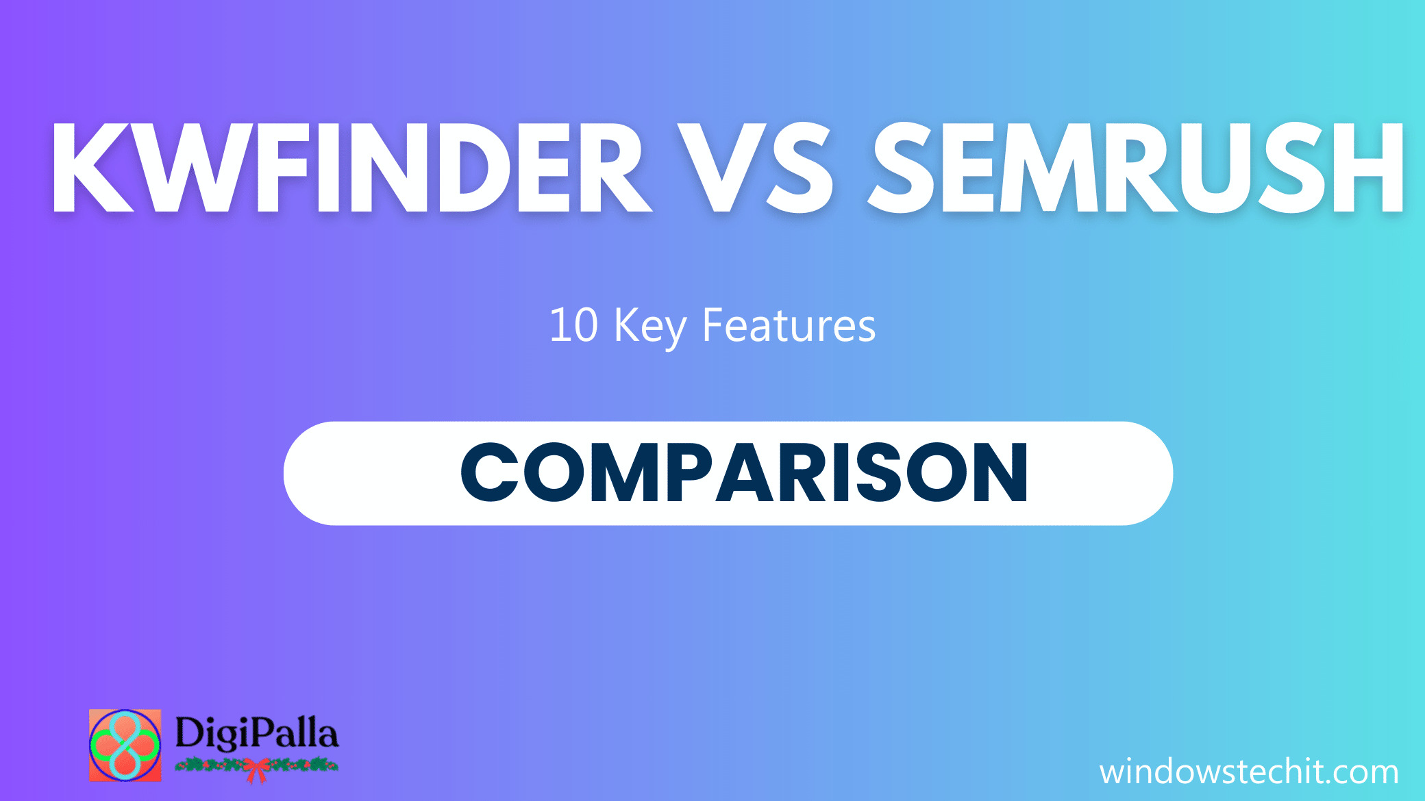 kwfinder vs semrush which is better